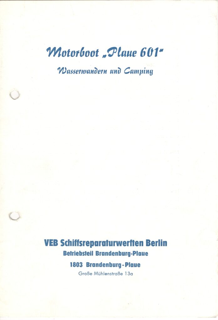 Motorboot Plaue 601 - VEB Schiffsreparaturwerften Berlin - 1974_Seite_001